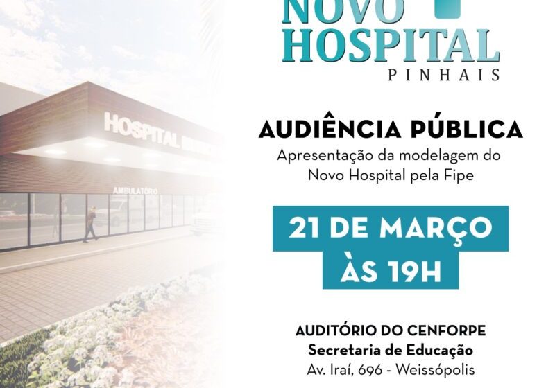  Pinhais realiza audiência pública do novo Hospital na próxima segunda-feira